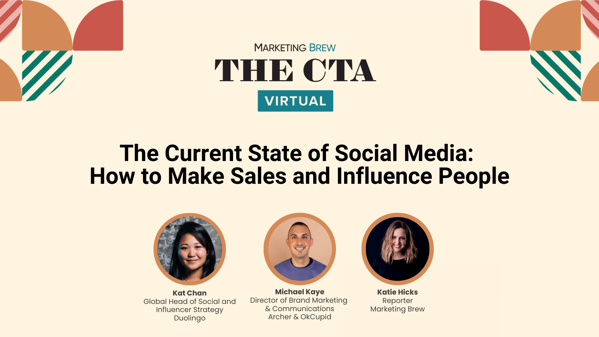 Marketing Brew The CTA virtual event logo above "The Current State of Social Media: How to Make Sales and Influence People" text above three speaker headshots